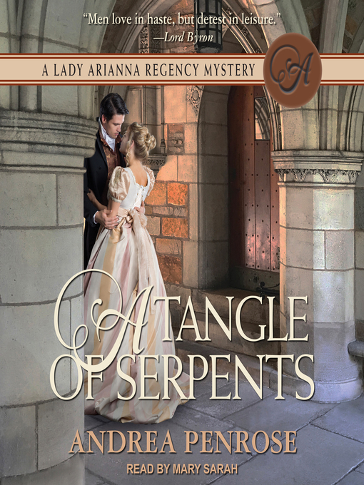 Title details for A Tangle of Serpents by Andrea Penrose - Available